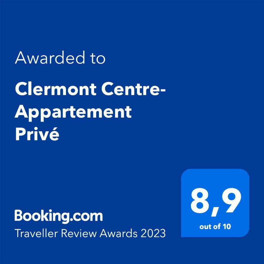 Clermont Centre- Appartement Prive 外观 照片